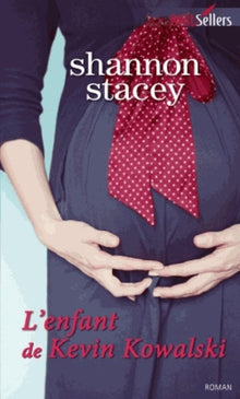 L'enfant de Kevin Kowalski