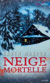 neige mortelle