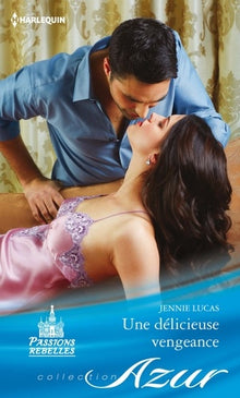 Une délicieuse vengeance
