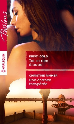 Toi, et rien d'autre ; Une chance inespérée