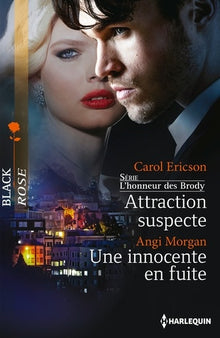 Attraction suspecte ; Une innocente en fuite