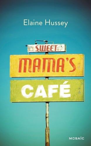 Sweet Mama's Café
