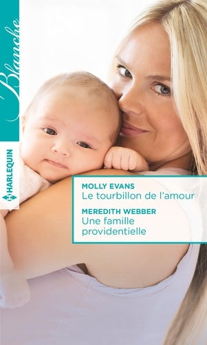 Le tourbillon de l'amour - Une famille providentielle