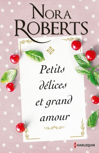 Petits delices et grand amour