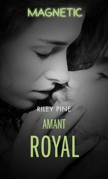 amant royal