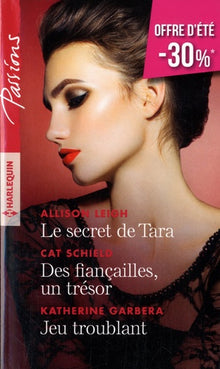 Le secret de Tara - Des fiançailles, un trésor - Jeu troublant