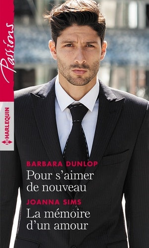 Pour s'aimer de nouveau - La mémoire d'un amour