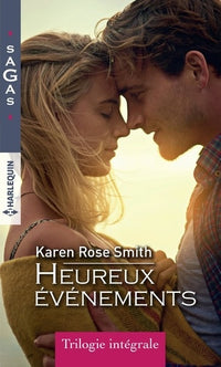 Heureux événements: Inavouable tentation - Quand l'amour sonne à la porte - Au nom de son fils
