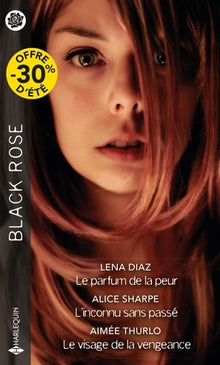 Le parfum de la peur - L'inconnu sans passé - Le visage de la vengeance