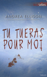 Tu tueras pour moi