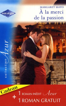 A la merci de la passion, Secondes noces