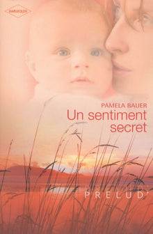 Un sentiment secret