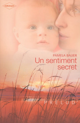 Un sentiment secret