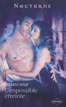 L'impossible étreinte