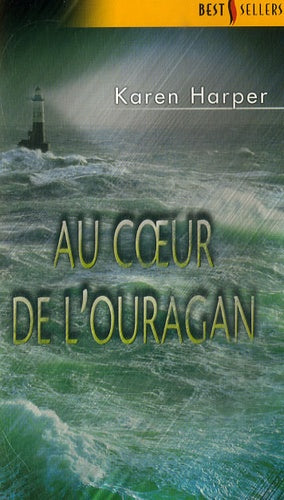 Au coeur de l'ouragan
