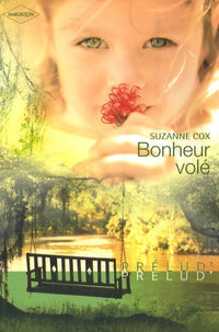 Bonheur volé