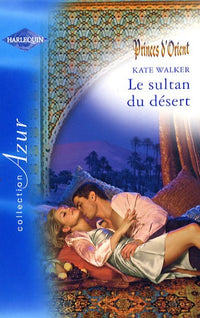 Le sultan du désert