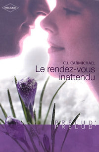 Le rendez-vous inattendu