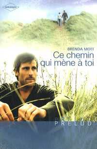 Ce chemin qui mène à toi