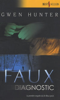 Faux diagnostic