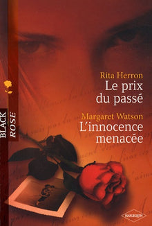 Le prix du passé ; L'innocence menacée