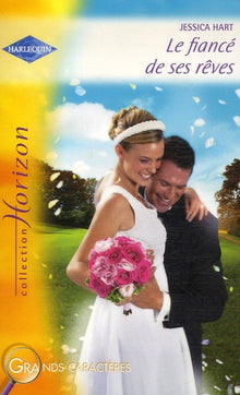 Le fiancé de ses rêves