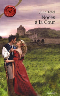 Noces à la Cour