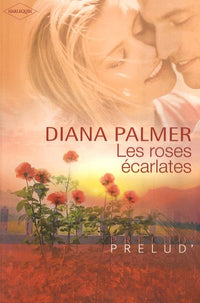 Les roses écarlates