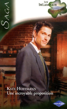 Une incroyable proposition