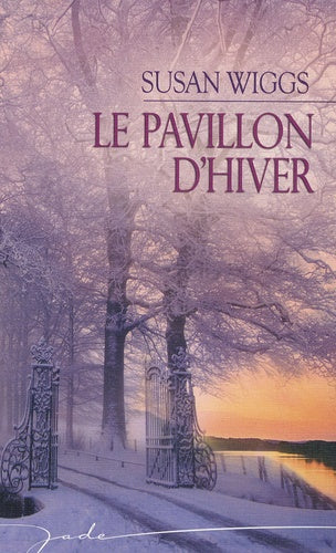 Le pavillon d'hiver