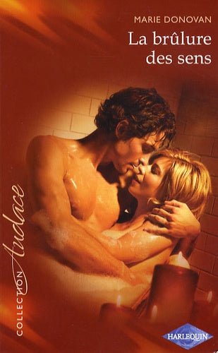 La brûlure des sens