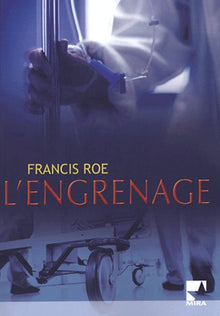 L'engrenage