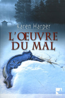 L'oeuvre du mal