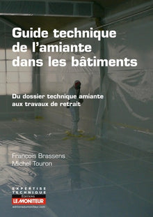 Guide technique de l'amiante dans les bâtiments