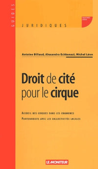 Droit de cité pour le cirque