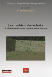 Les matériaux du nucléaire