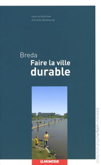 Breda - Faire la ville durable