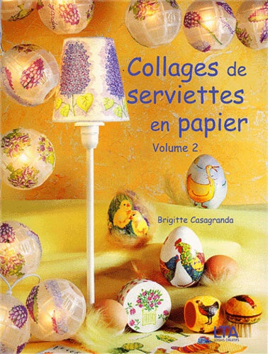 Collages de serviettes en papier, tome 2