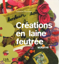 Créations en laine feutrée