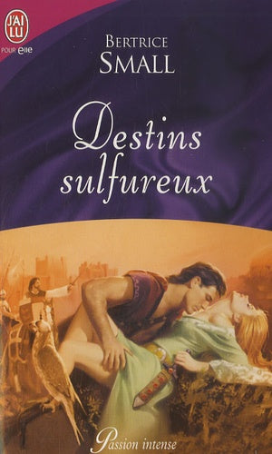 Destins sulfureux