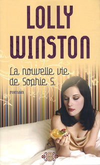 La nouvelle vie de Sophie S.