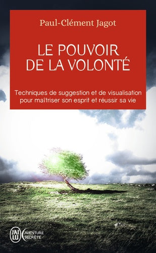 le pouvoir de la volonté