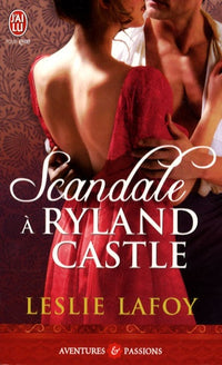 SCANDALE A RYLAND CASTLE