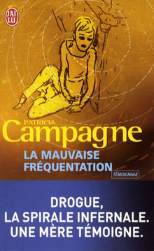 La mauvaise fréquentation