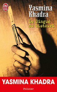 Le dingue au bistouri: Une enquête du commissaire Llob