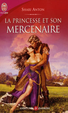 La princesse et son mercenaire