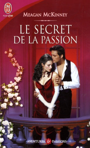 Le secret de la passion