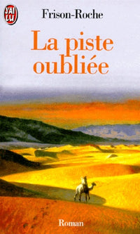 La piste oubliée