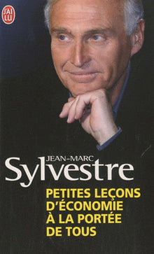 Petites leçons d'économie a la portée de tous