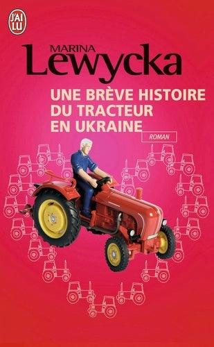 Une brève histoire du tracteur en Ukraine